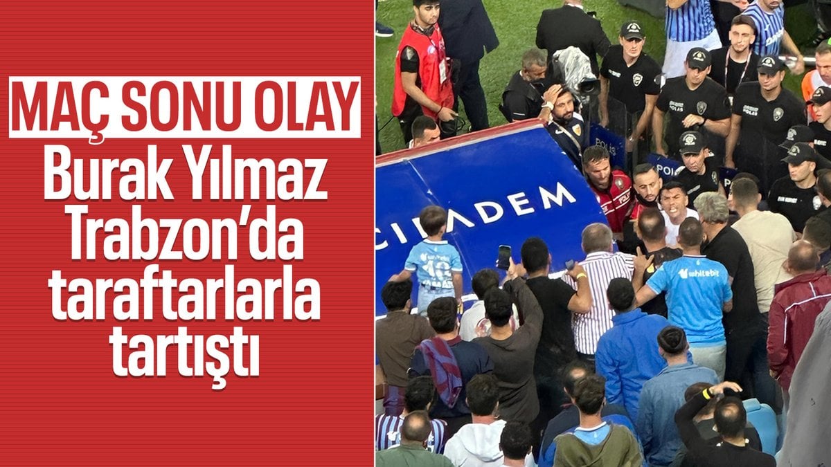 Burak Yılmaz, Trabzonspor taraftarlarıyla tartıştı: Ben bu kulübe yanlış yapmadım